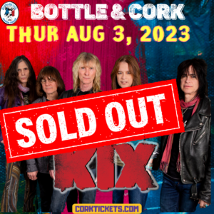 SOLD OUT – Kix