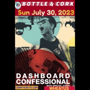 Dashboard Confessional with Special Guest – Wheatus